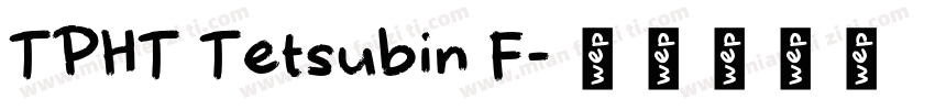 TPHT Tetsubin F字体转换